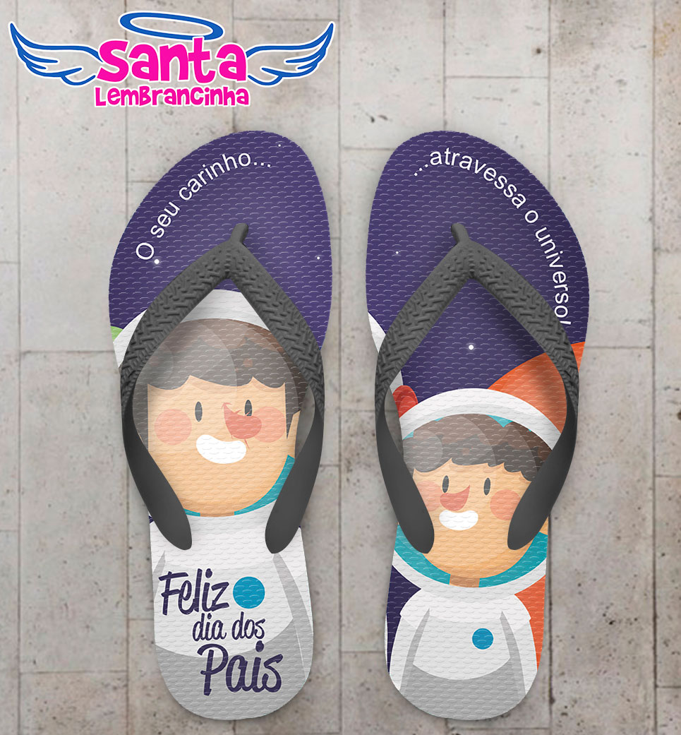 Chinelo dia dos pais astronauta cod 5067