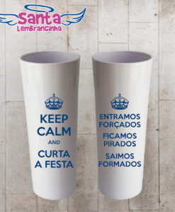 Copo long drink formatura keep calm personalizado – cod 7340