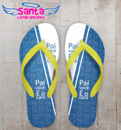 Chinelo dia do pais personalizado você é o cara cod 9382