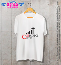 Camiseta personalizada conectado com cristo cod 6440