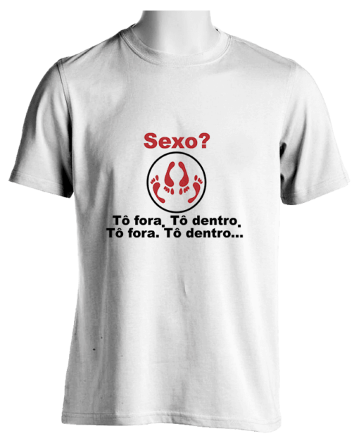 Camiseta personalizada, sexo  tô dentro tô fora – cod 1832